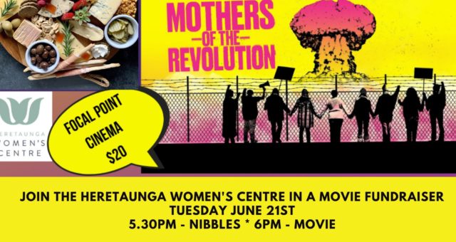 HWC Presents the Movie – Mother’s of the Revolution 21st June